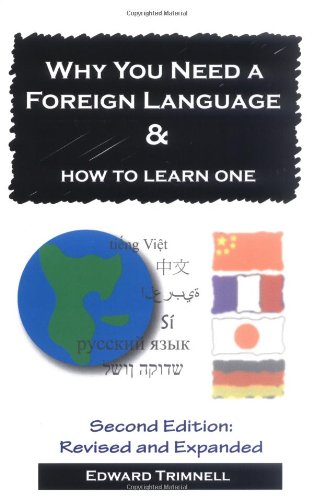 Why You Need a Foreign Language & How to Learn One Cover