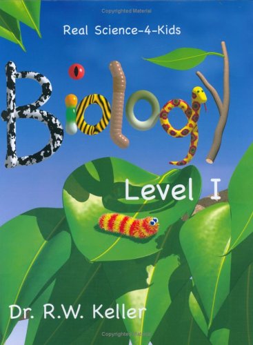 Real Science-4-Kids, Biology Level 1, Student Text Cover