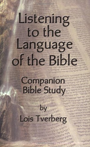 Listening to the Language of the Bible Companion Bible Study Cover