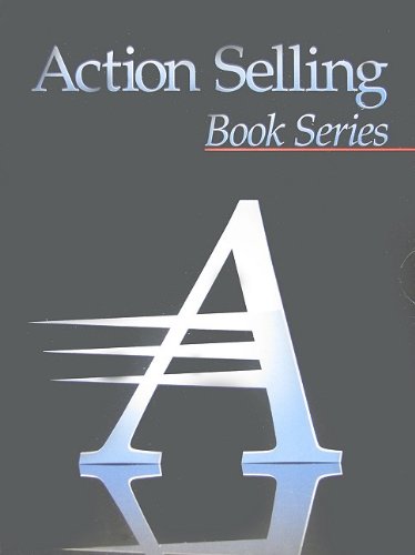 The Action Selling Sales Training Book Series (Action Selling Book Series) Cover