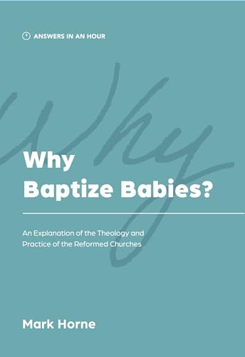 Why Baptize Babies? Cover