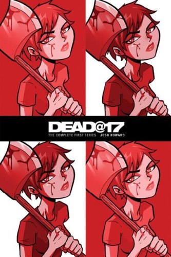 Josh Howard's Dead at 17 Cover