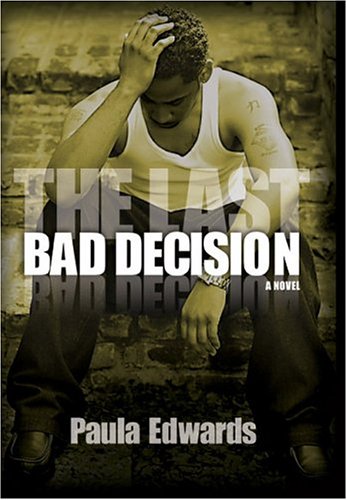 The last bad decision Cover