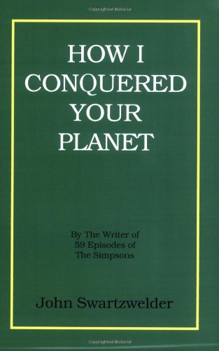 How I Conquered Your Planet Cover