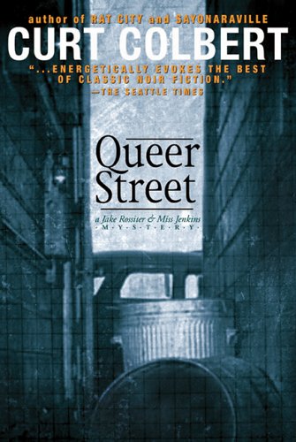 Queer Street (Jake Rossiter and Miss Jenkins Mystery) Cover