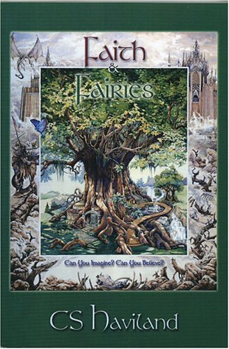 Faith & Fairies (Book 1: The Father Tree Tetralogy) Cover