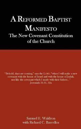 A Reformed Baptist Manifesto Cover