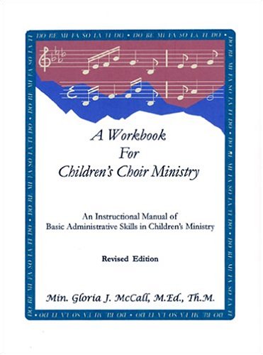 A Workbook for Children's Choir Ministry Cover