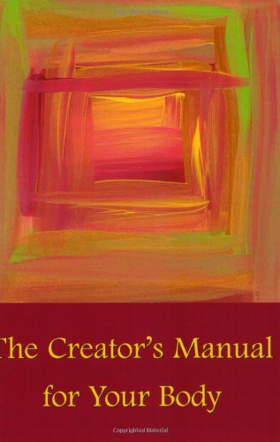 The Creator's Manual for Your Body Cover