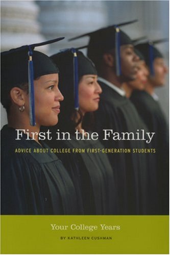 First in the Family: Your College Years Cover