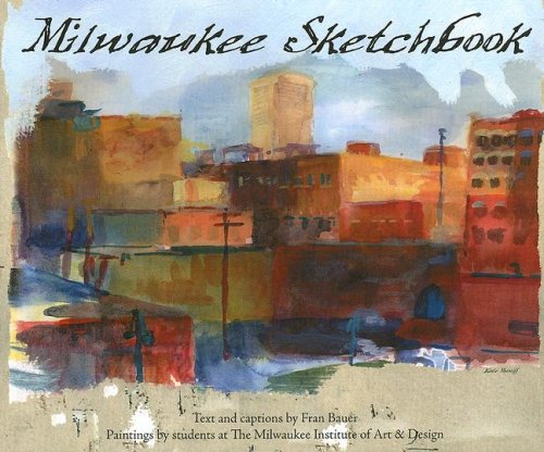 Milwaukee Sketchbook (City Sketchbooks) Cover