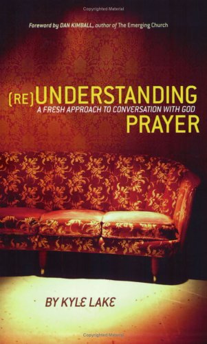(RE)Understanding Prayer Cover
