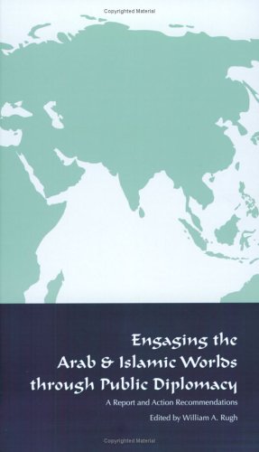 Engaging the Arab and Islamic worlds through public democracy Cover
