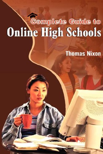 Complete Guide to Online High Schools Cover