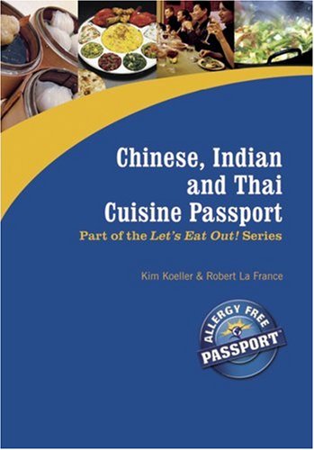 Chinese, Indian and Thai Cuisine Passport (Let's Eat Out!) Cover