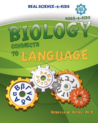 Real Science -4- Kids, Biology I Connects to Language Cover