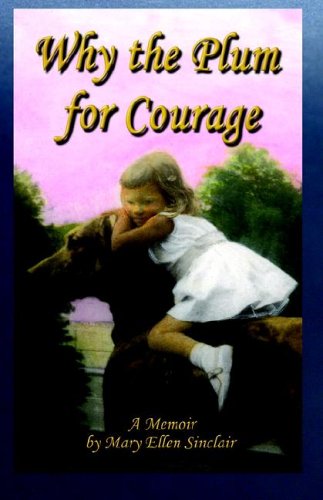 Why the Plum for Courage Cover