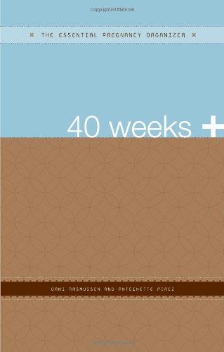 40 Weeks + Cover