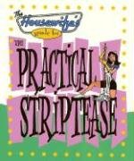 The Housewife's Guide to the Practical Striptease (The Housewife's Guide) Cover