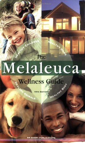 The Melaleuca Wellness Guide 10th Edition Cover