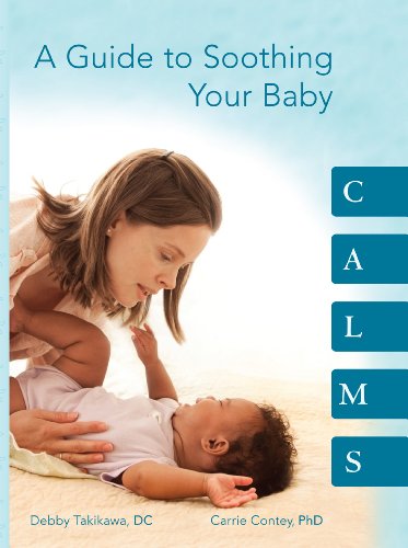 CALMS A Guide to Soothing Your Baby Cover