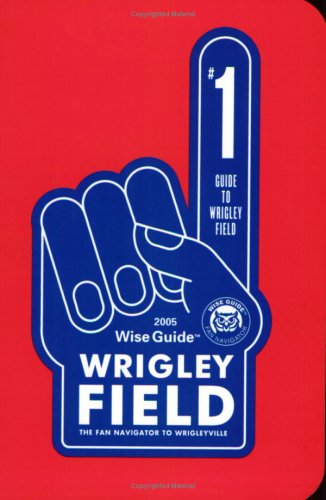 Wise Guide Wrigley Field Cover