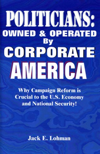 Politicians - Owned and Operated by Corporate America Cover