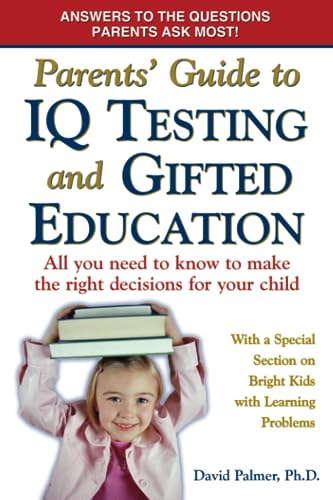 Parent's Guide to IQ Testing and Gifted Education Cover