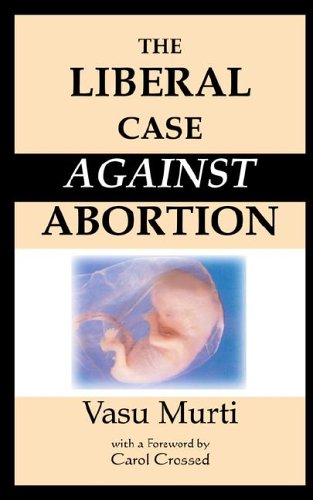 The Liberal Case Against Abortion Cover