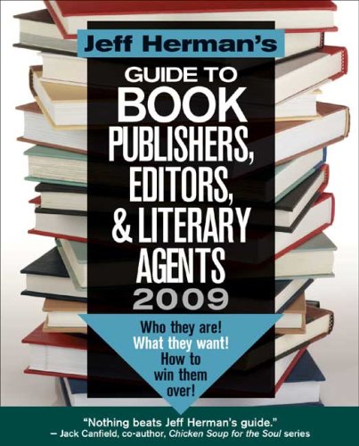 Jeff Herman's guide to book publishers, editors, & literary agents Cover