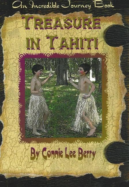 Treasure in Tahiti (Incredible Journey Books) Cover