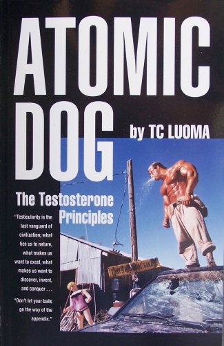 Atomic Dog -- The Testosterone Principles Cover