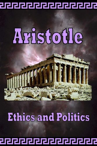 Aristotle -  Ethics and Politics Cover