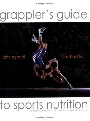 The Grapplers Guide to Sports Nutrition Cover