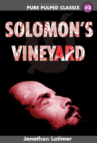 Solomon's Vineyard (PURE PULPED CLASSIX #2) (Pure Pulped Classix) Cover