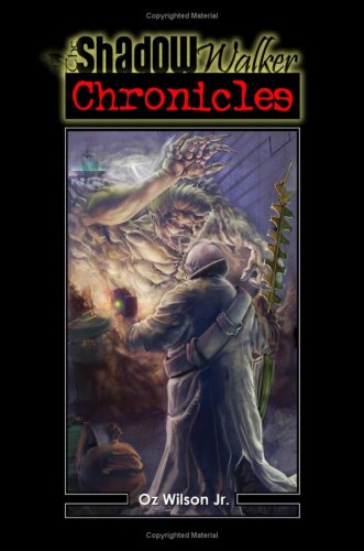 The Shadow Walker Chronicles Cover