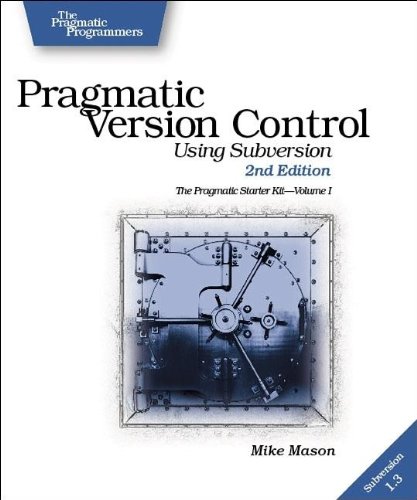 Pragmatic version control using Subversion Cover