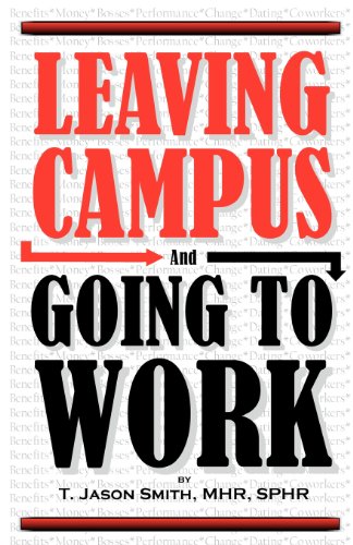 Leaving Campus and Going to Work Cover