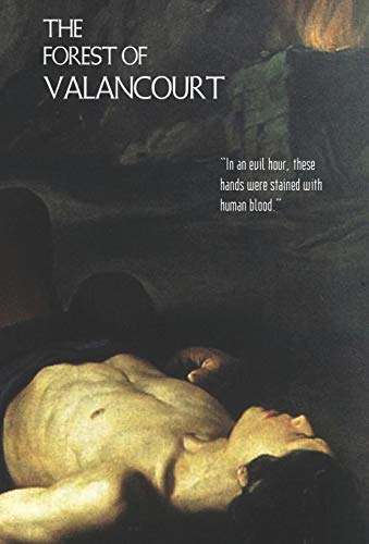The Forest of Valancourt Cover