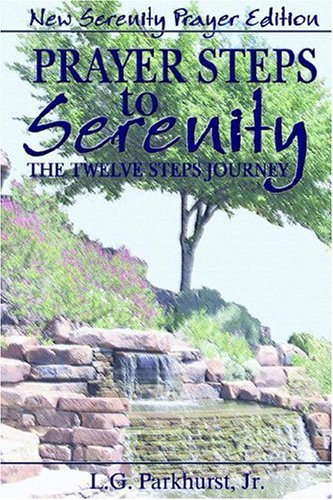 Prayer Steps to Serenity The Twelve Steps Journey Cover