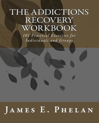 The Addictions Recovery Workbook Cover