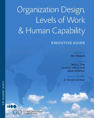 Organization Design, Levels of Work and Capability Cover