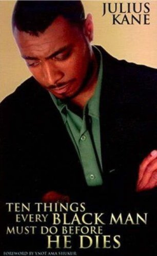 Ten Things Every Black Man Must Do Before He Dies Cover
