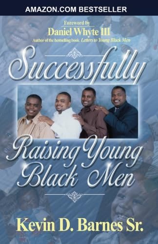 Successfully Raising Young Black Men Cover