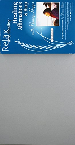 Healing Affirmations & Harp (Relax Into Healing Series) Cover