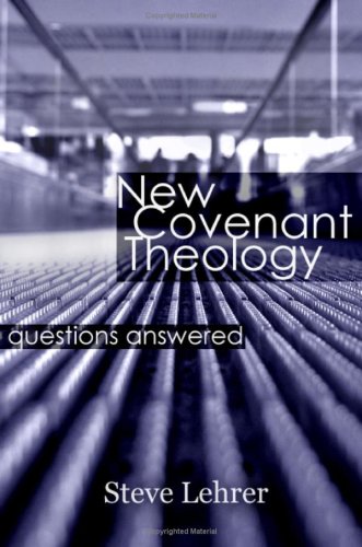 New Covenant Theology Cover