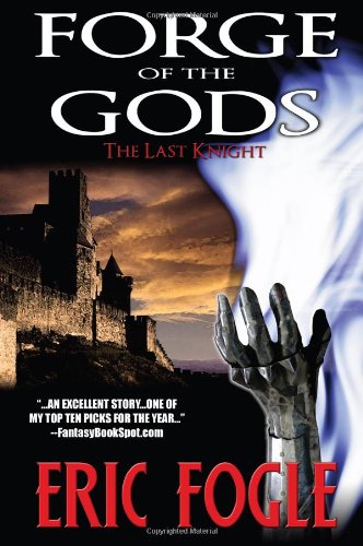 Forge of the Gods - The Last Knight Cover