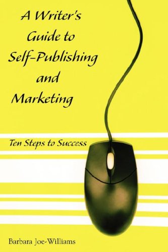 A Writer's Guide to Self-Publishing and Marketing Cover