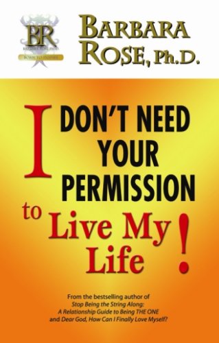 I Don't Need Your Permission to Live My Life! Cover