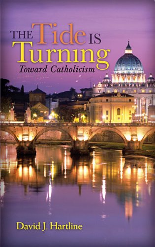 The Tide Is Turning Toward Catholicism Cover